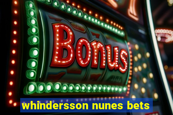 whindersson nunes bets